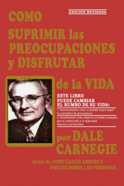 Libro Como Suprimir Las Preocupaciones - KusiBooks