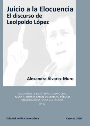 Libro JUICIO A LA ELOCUENCIA <span> Alexandra ÁLVAREZ-MURO </span> - KusiBooks