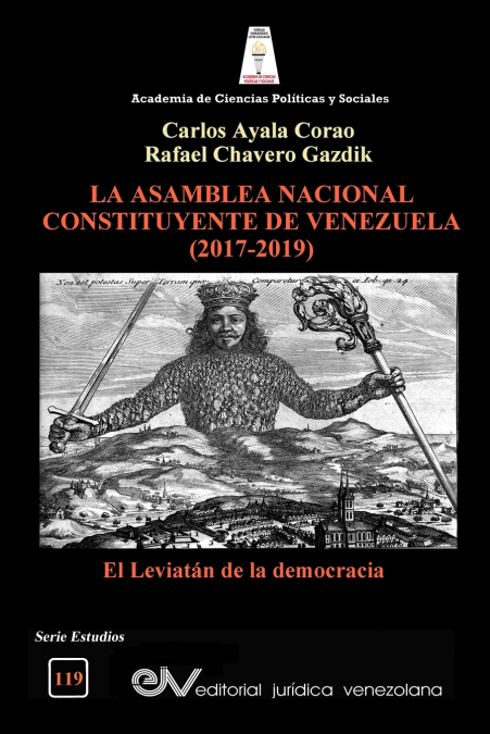 LA ASAMBLEA CONSTITUYENTE DE VENEZUELA (2017-2019) <span> CARLOS AYALA CORAO/rAFAEL CHAVERO GAZDIC </span> 1 Libro LA ASAMBLEA CONSTITUYENTE DE VENEZUELA CARLOS AYALA CORAO/rAFAEL CHAVERO GAZDIC - KusiBooks