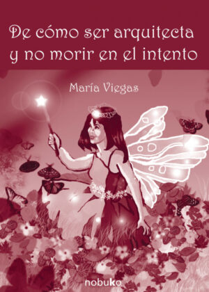 Libro De como ser arquitecta y no morir en el intento <span> VIEGAS/Maria  Viegas </span> - KusiBooks