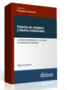 Libro Derecho de modelos y diseños industriales <span> Alejandro  Alberto Fiorenza/Diego Domma </span> - KusiBooks