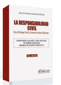 Libro La Responsabilidad Civil en el Código Civil y Comercial <span> Alejandro  Alberto Fiorenza/Juan Francisco Freire </span> - KusiBooks