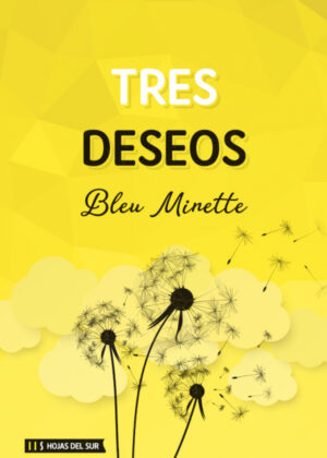Tres deseos <span> Bleu  Minette </span>