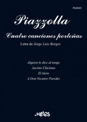 Libro Cuatro canciones porteñas <span> Astor Piazzolla </span> - KusiBooks