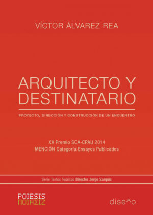 Arquitecto y destinatario <span> ALVAREZ REA/Victor ALVAREZ REA </span>