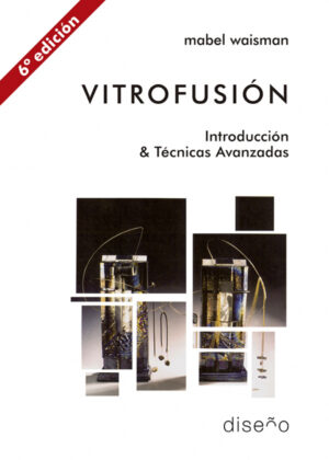 Vitrofusión <span> WAISMAN MABEL/MABEL WAISMAN </span>
