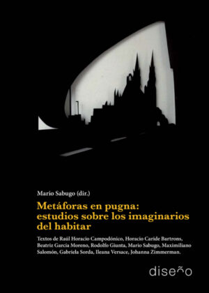 Metáforas en pugna <span> SABUGO/MARIO SABUGO </span>