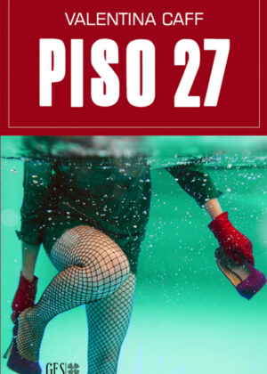 Libro Piso 27 <span> VALENTINA CAFF </span> - KusiBooks