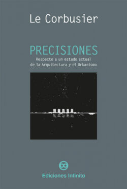 Libro Precisiones  Charles-Édouard Jeanneret Le Corbusier  - KusiBooks