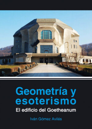 Geometria y esoterismo <span> GOMEZ AVILES/Iván Gómez Avilés </span>
