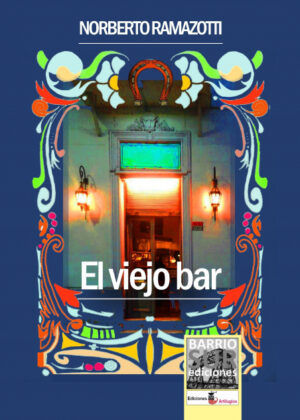 El Viejo Bar <span> Norberto Ramazotti </span>