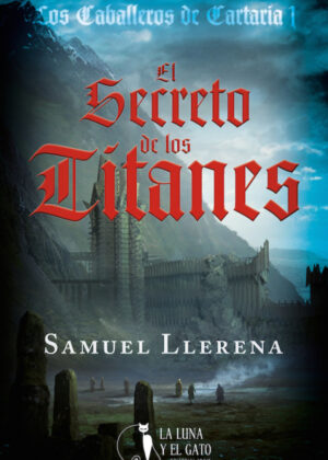 Los Caballeros de Cartaria 1 <span> Samuel Llerena </span>