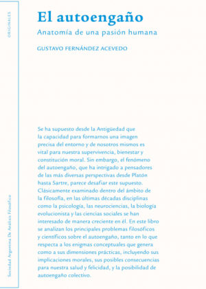 El autoengaño <span> Gustavo Fernández Acevedo </span>