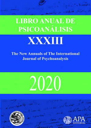 Libro Libro Anual de Psicoanálisis XXXIII - 2020 <span> APA Asociación Psicoanalítica Argentina </span> - KusiBooks