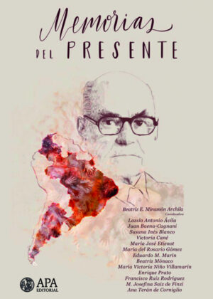 Libro Memorias del presente <span> APA Asociación Psicoanalítica Argentina </span> - KusiBooks
