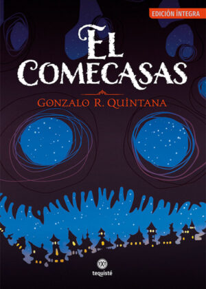 El Comecasas <span> Gonzalo R. Quintana </span>