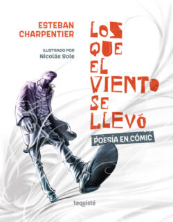 Libro Los que el viento se llevó  Esteban Charpentier  - KusiBooks