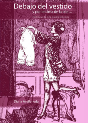 Libro Debajo del Vestido <span> AVELLANEDA/Diana AVELLANEDA </span> - KusiBooks