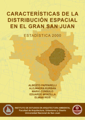 Libro Caracteristicas de la distribucion espacial en el gran san juan 2000 <span> ALBERTO PAPARELLI </span> - KusiBooks