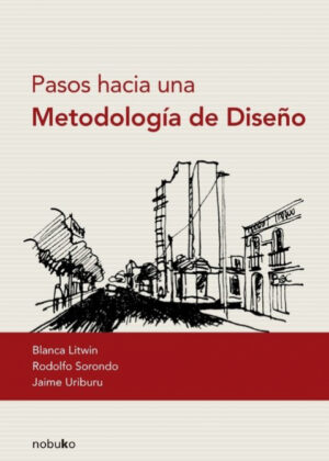 Libro Pasos hacia una metodología de diseño <span> SORONDO/RODOLFO SORONDO </span> - KusiBooks