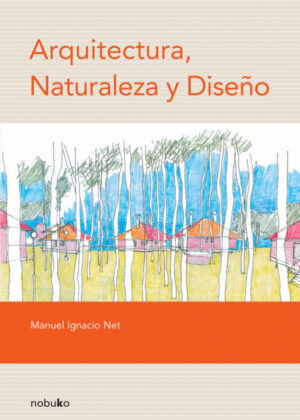Libro Arquitectura, naturaleza y diseño <span> NET </span> - KusiBooks