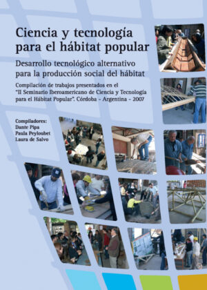 Libro Ciencia y tecnologia para el habitat popular 2008 <span> CEVE </span> - KusiBooks
