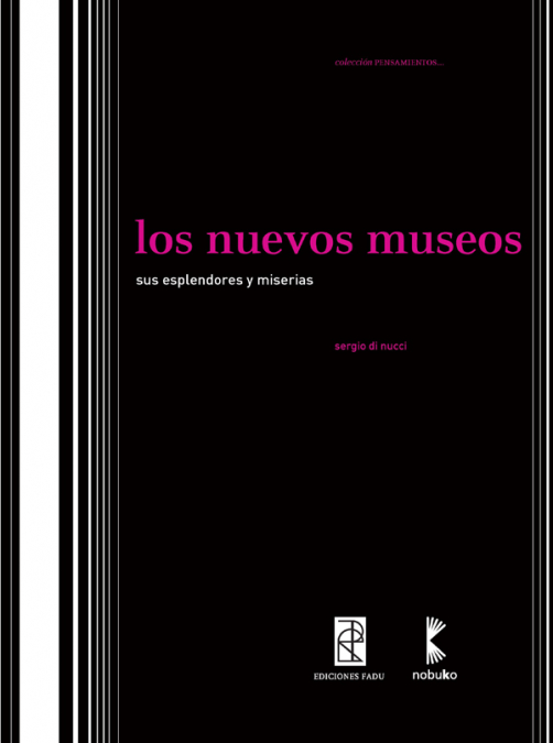 Los nuevos museos <span> DI NUCCI/Sergio DI NUCCI </span> 1 Los nuevos museos <span> DI NUCCI/Sergio DI NUCCI </span>