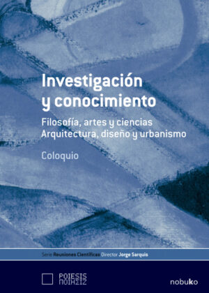 Libro Investigación y conocimiento <span> SARQUIS/Jorge Sarquis </span> - KusiBooks