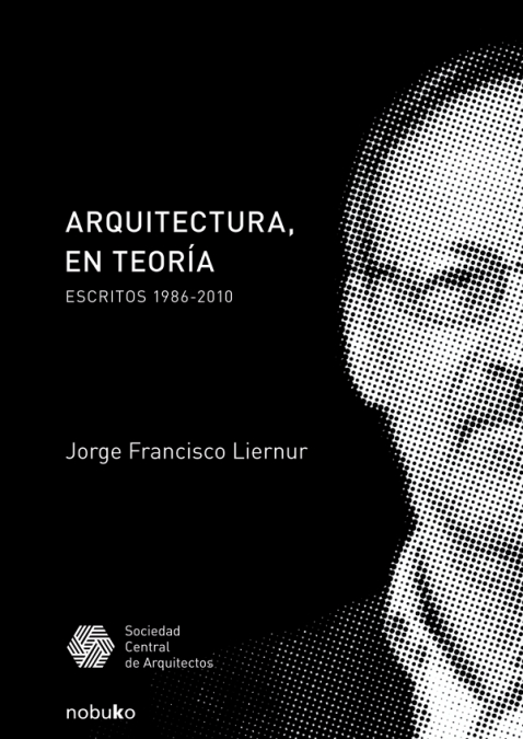 Arquitectura en teoría <span> LIERNUR </span> 1 Arquitectura en teoría <span> LIERNUR </span>