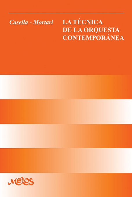 BA11011 - La técnica de la orquesta contemporánea <span> Alfredo Casella </span> 1 Libro BA11011 - La técnica de la orquesta contemporánea Alfredo Casella - KusiBooks