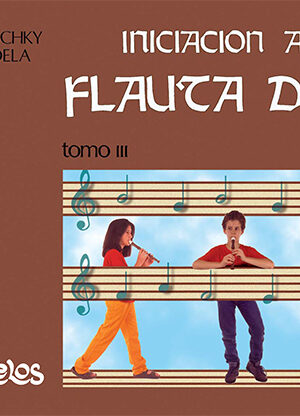 BA12784 - Iniciación a la flauta dulce tomo 3 <span> Mario Videla/Judith Akoschky </span>