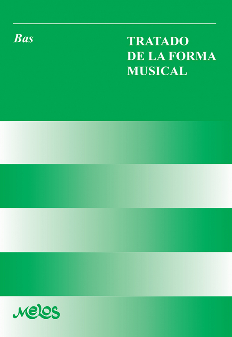 BA9239 - Tratado de la forma musical <span> Julio Bas </span> 1 Libro BA9239 - Tratado de la forma musical Julio Bas - KusiBooks