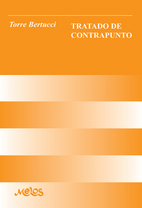 BA9842 - Tratado de contrapunto <span> José Torre Bertucci </span> 1 Libro BA9842 - Tratado de contrapunto José Torre Bertucci - KusiBooks