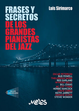 Libro Frases y secretos de los grandes pianistas de jazz <span> Luis Sirimarco </span> - KusiBooks