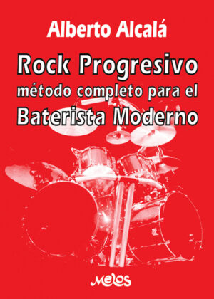 Rock progresivo <span> Alberto Alcalá </span>