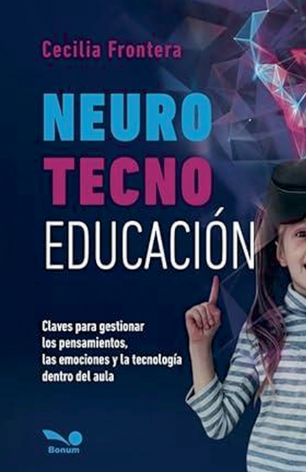 Neurotecnoeducación 1 Libro Neurotecnoeducación - KusiBooks