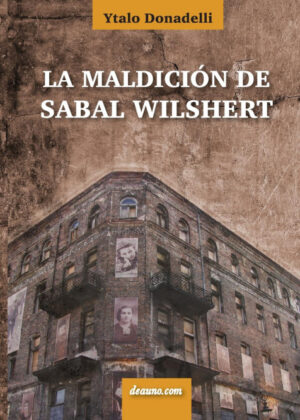 Libro La maldición de Sabal Wilshert <span> Ytalo Donadelli </span> - KusiBooks