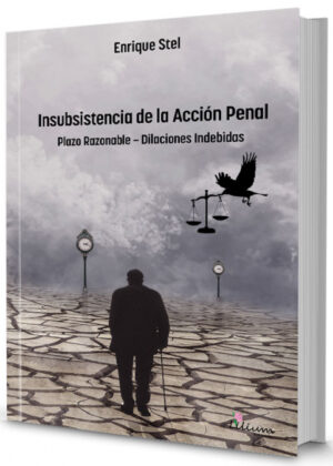 Libro Insubsistencia de la Acción Penal <span> Enrique  Stel </span> - KusiBooks