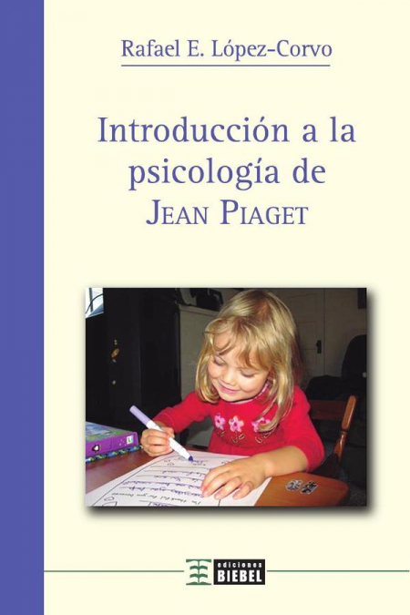 Introducción A La Psicología De Jean Piaget 1 Libro Introducción A La Psicología De Jean Piaget - KusiBooks