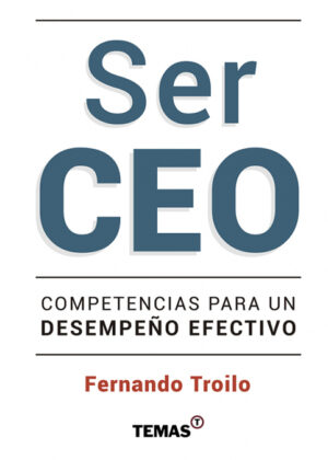 Libro Ser Ceo <span> Fernando Troilo </span> - KusiBooks