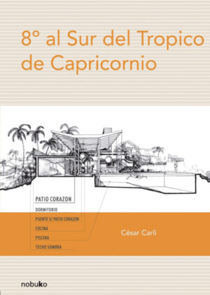 Libro 8º grados al sur del trópico <span> CARLI/Cesar CARLI </span> - KusiBooks