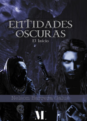 Libro Entidades oscuras. <span> Nelson Barrera Galué </span> - KusiBooks