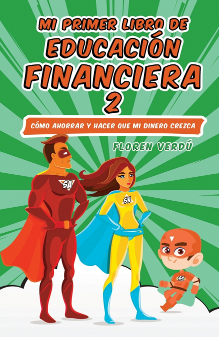 Mi Primer Libro De Educación Financiera 2 1 Libro Mi Primer Libro De Educación Financiera 2 - KusiBooks
