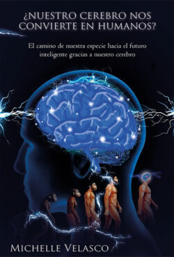 Libro ¿Nuestro cerebro nos convierte en humanos?  Michelle Velasco  - KusiBooks