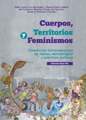 Libro Cuerpos, territorios, feminismos <span> Manuel Bayón </span> - KusiBooks