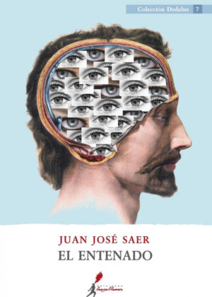 Libro El entenado <span> Juan José Saer </span> - KusiBooks
