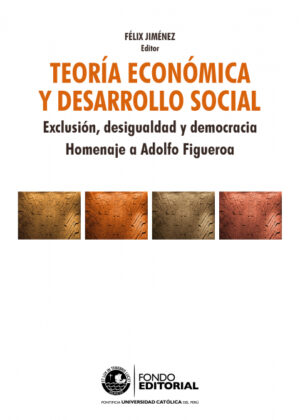 Teoría económica y desarrollo social <span> FELIX JIMENEZ </span>