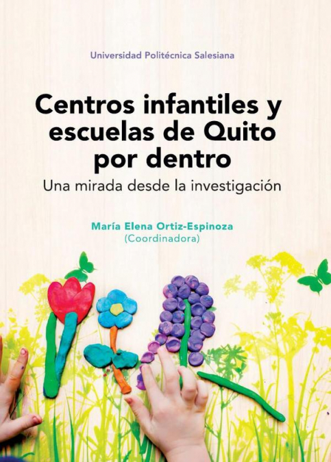 Centros Infantiles Y Escuelas De Quito Por Dentro 1 Libro Centros Infantiles Y Escuelas De Quito Por Dentro - KusiBooks