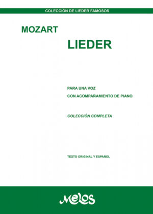 Mozart - Lieder <span> Wolfgang Amadeus Mozart </span>