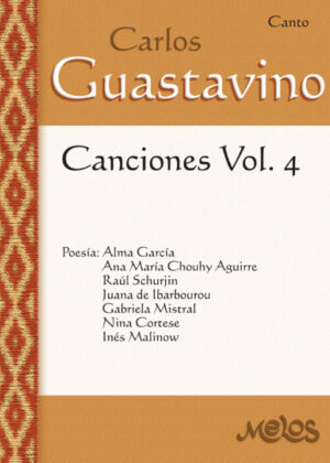 Carlos Guastavino - Canciones Vol. 4 <span> Carlos Guastavino </span>